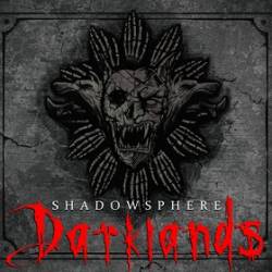 Shadowsphere : Darklands (2014)